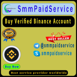 Buy Verified Binance Accounts in Purchase SMMpaidservice